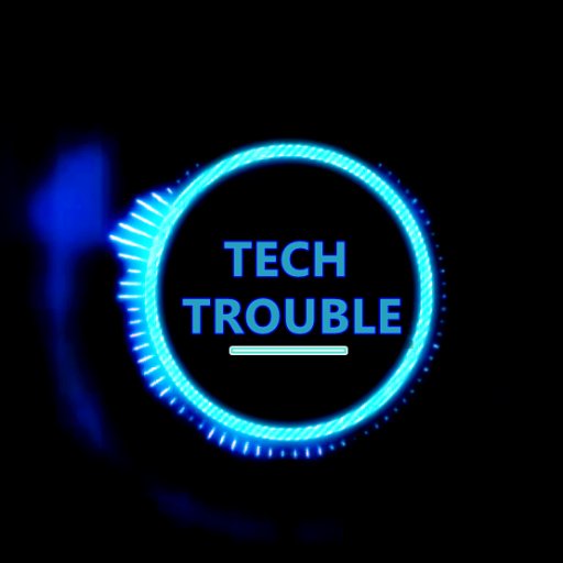 stechtrouble's profile picture. Great Place for Tech Freaks😎😎