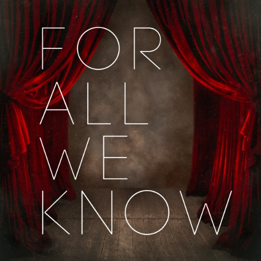 For All We Know: a project by Ruud Jolie (Within Temptation).  Release date album: 25-04-2011