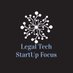 Legal Tech StartUp Focus (@LegalTechStrtUp) Twitter profile photo