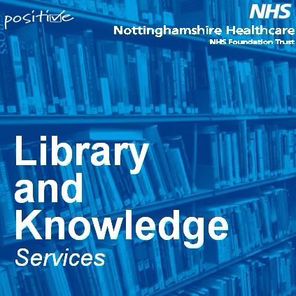 Nottinghamshire Healthcare library service. We provide searching help, training, and access to books & journals (in print and electronically).