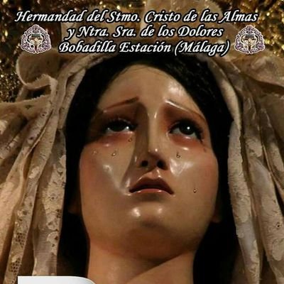 Perfil oficial de la Hermandad de Ntra. Sra. de los Dolores y Stmo. Cristo de las Almas de Bobadilla Estación.