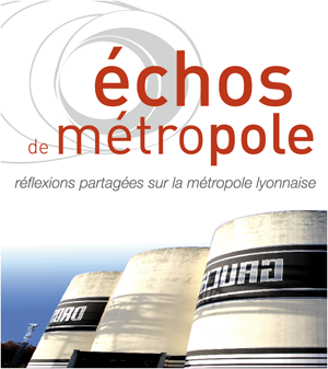 Réflexions partagées sur la métropole lyonnaise!