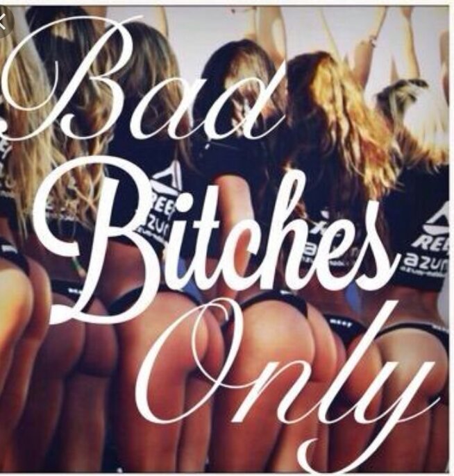 BadBxchezz's profile picture. That gorgeous girl ain't shit 💩unless she a bad ass bitch😈