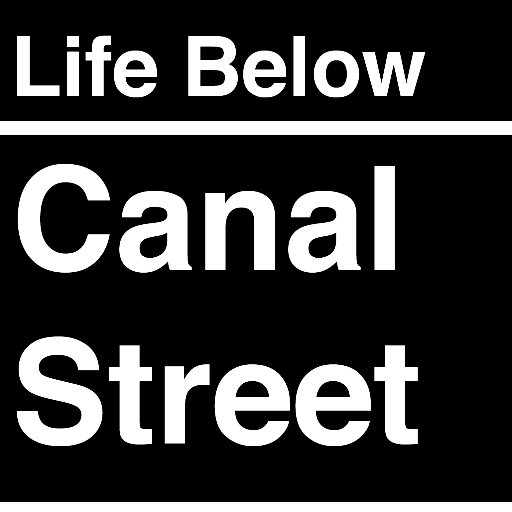 A guide to life below Canal Street in NYC. See something share something! LifeBelowCanal@gmail.com #LifeBelowCanal