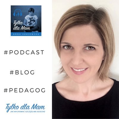 TylkoDlaMam's profile picture. Blog: Tworzę miejsce dla rodziców, którym zależy na świadomym rodzicielstwie. Jestem mamą, pedagogiem, autorką książek dla rodziców. Nagrywam #podcast TDM.