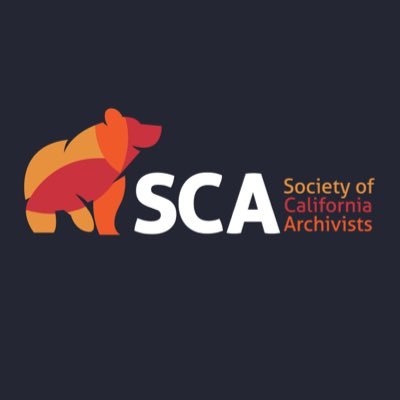 Society of California Archivists (SCA) announcements and information plus tweets/RTs about or for California archivists