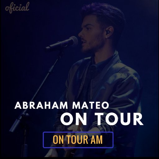 Conoce toda la información sobre las giras y conciertos/eventos sobre @AbrahamMateo. [AMOnTour] 🔥El #XIIITour está a punto de comenzar. 🔥