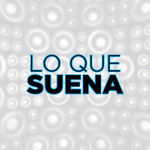 loquesuena_'s profile picture. Aquí podrás enterarte de lo mas popular y lo que esta sonando
