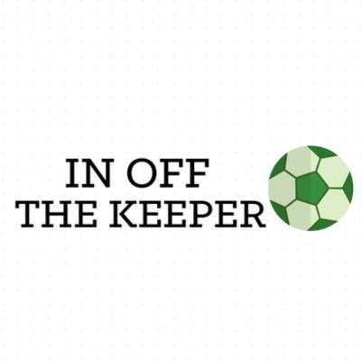 'In Off The Keeper' is an upcoming ⚽️ blog for real fans! Launch date coming soon! Follow for more information.