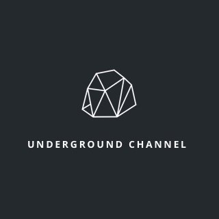 Underground Channel