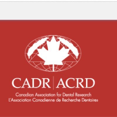 CADR - support and represent the oral health research community in Canada.