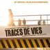 FestivalTracesdeVies (@tracesdevies63) Twitter profile photo FestivalTracesdeVies (@tracesdevies63) Twitter profile photo