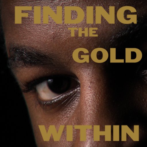 FINDING THE GOLD WITHIN on iTunes, Google Play, Vudu, Hoopla, and Amazon Prime on May 30th. Award-winning doc by Karina Epperlein.