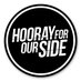 Hooray for Our Side (@Hooray4OurSide) Twitter profile photo