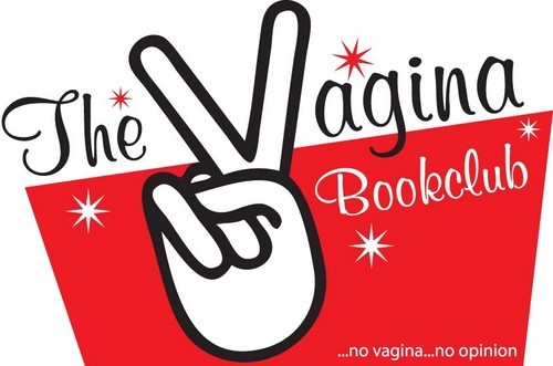 VaginaBookClub's profile picture. We are V-Licious, Vagina Vixen, Lolita Vaage, The Pussycat & Fofnika! A group of women who read books & gossip about them over drinks!