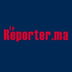 lereporter.ma. Actualité marocaine. Informations en politique, économie, finances, société, culture, monde...