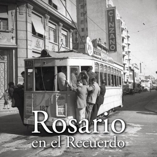Un registro fotográfico del pasado rosarino que al igual que nuestra página en facebook 