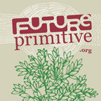Future Primitive is a podcasting website that presents weekly intimate conversations with authors, visionaries and innovators from around the world.
