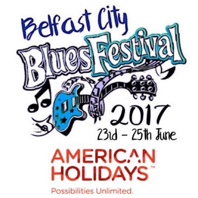 23rd - 25th June 2017 with Blues on the Boat, The Blues Pub Trail in The Cathedral Qtr & The Big Blues Busk #BelfastCityBlues