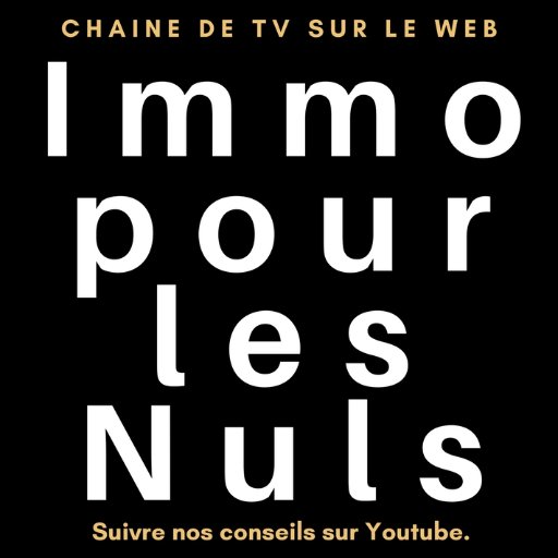 Création d'une #chaineTV sur youtube pour trouver des conseils pour vendre ou acheter une #Maison ou un #Appartement en Belgique, France, Etc