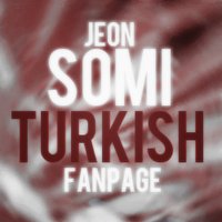 Jeon Somi Turkey (@jeonsomiturkey) Twitter profile photo