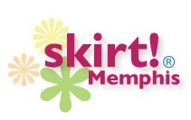 Skirt! Memphis is all about women...their work, play, families, creativity, style, health and wealth, bodies and souls...skirt! is an attitude.