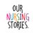 Our Nursing Stories