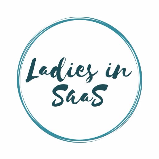 The Ladies in SaaS mission is to build a strong, empowered community of women committed to the success of tech.