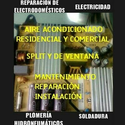 Servicio técnico instalación reparación mantenimiento de aire acondicionado  electrodomésticos  electricidad  plomería  hidroneumáticos herrería 04269518317