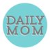 Daily Mom (@dailymomtweets) Twitter profile photo Daily Mom (@dailymomtweets) Twitter profile photo