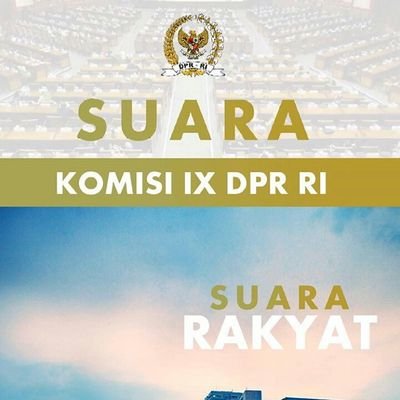 Akun Resmi Komisi IX DPR RI | Dikelola oleh Tenaga Ahli Komisi IX | 
● Kemenkes 
● Kemenaker  
● BPOM 
● BKKBN 
● BNP2TKI
● BPJSTK 
● BPJSKES