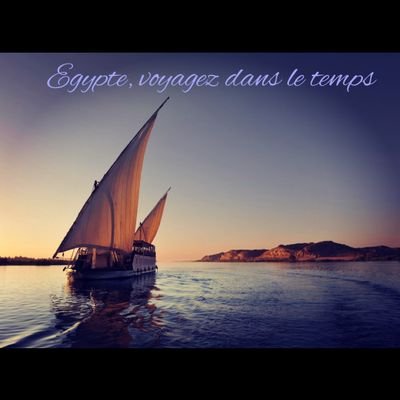 Égypte, Voyagez Dans le Temps