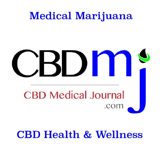 CBD Medical Journal | Exclusive Articles on Medical Marijuana and Cannabidiol Health & Wellness + Science, Business and Politics