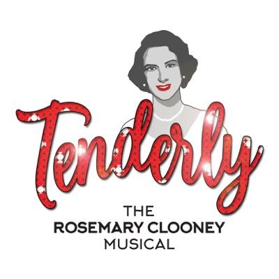 UK Premiere TENDERLY the ROSEMARY CLOONEY Musical by Janet Vogt & Mark Friedman | @NewWimbTheatre Sept 1 - 23 | Produced @JosephWHodges | Directed @TaniAzevedo_