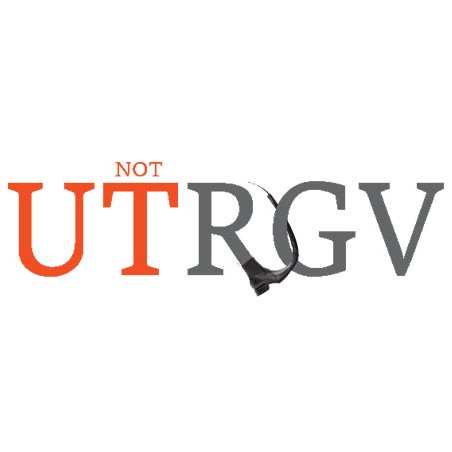 Not UTRGV™ Twitter account. Parody. Irony. Comedy. Nagging. Sarcasm. Questions? SocialMedia@notutrgv.com