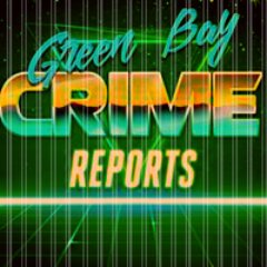 Reporting Green Bay & Brown County scanner calls (police/fire/rescue), arrests, and news - party/subject