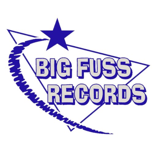 Big Fuss Records