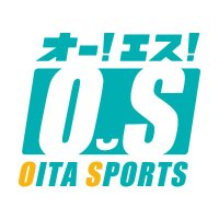 オー！エス！OITA SPORTS(@os_oita) 's Twitter Profile Photo