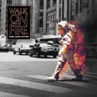 WalkOnFireOfficial (@walkonfireband) 's Twitter Profile