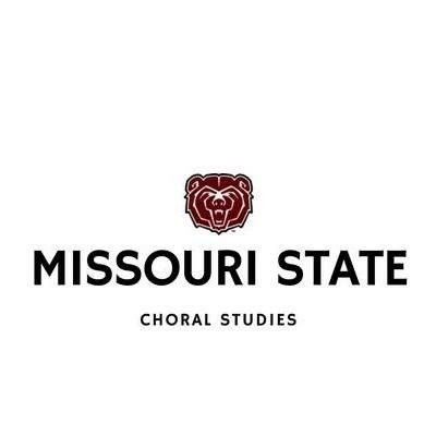 Missouri State University Choral Studies #RealBearsSing