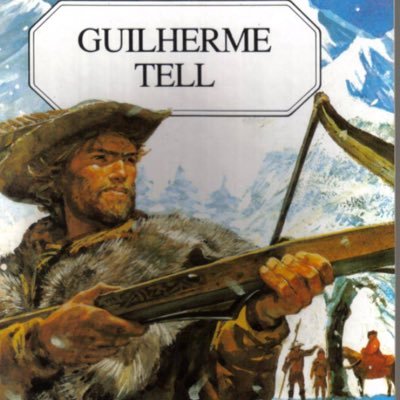 Guilherme Tell (em alemão Wilhelm Tell, em francês Guillaume Tell, em italiano Guglielmo Tell, em romanche Guglielm Tell) foi um herói lendário🇮🇹🇧🇷