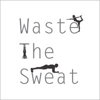 Waste The Sweat(@WasteTheSweat) 's Twitter Profileg