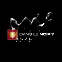 Dans le noir? Madrid (@danslenoirmad) 's Twitter Profile
