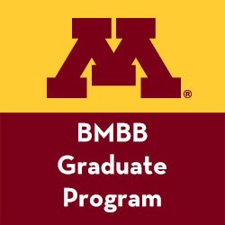 University of Minnesota Biochemistry, Molecular Biology, and Biophysics PhD. program 
tl;dr: UMN BMBB PhD 

Here for #ScienceTwitter and biochemistry memes