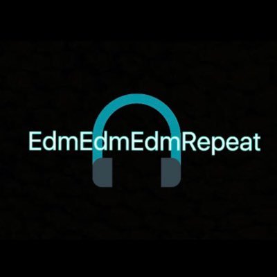edmedmedmrepeat's profile picture. All day Edm Edm Edm Repeat #Edm #Twitterdaily