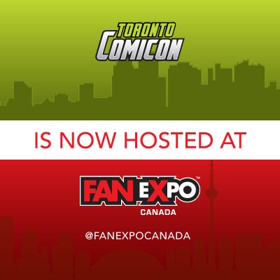 We have moved.  Please be sure to follow our official account @FANEXPOCanada for the latest news, promotions and event info.