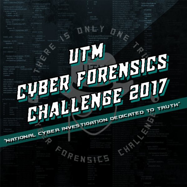 UTM Cyber Forensic Challenge '17 |
|First Cyber Forensic Competition in IPTA |
| Participation from 10 universities in Malaysia|

Organized by PERSAKA UTM