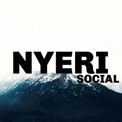 telling all that is about our great county|follow and share with  us all you've got  about  Nyeri|