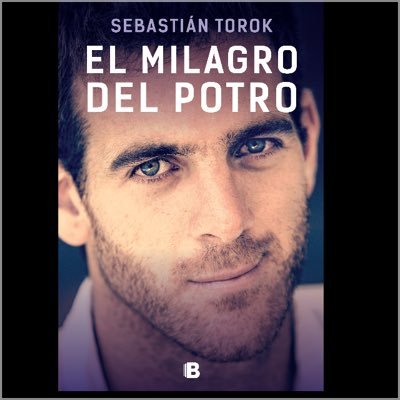 El Milagro Del Potro