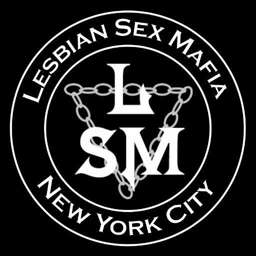 Lesbian Sex Mafia (LSM) is a social and educational organization for women and transfolk who have a positive personal interest in BDSM.